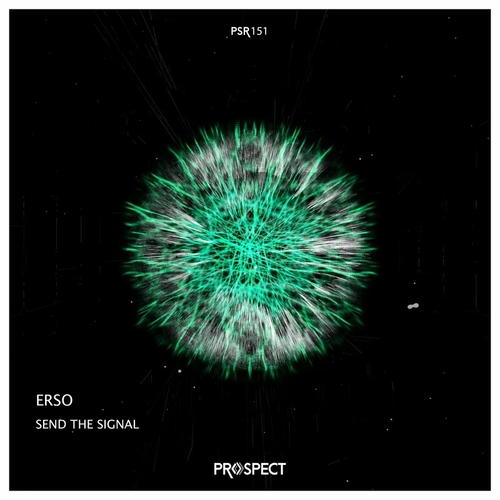 Erso - Send the Signal [PSR151]